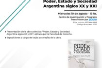 Se realizará la jornada «poder, estado y sociedad» Argentina Siglos XX y XXI