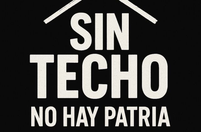 Sin techo no hay patria