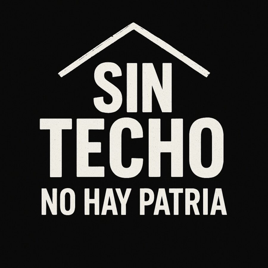 Sin techo no hay patria